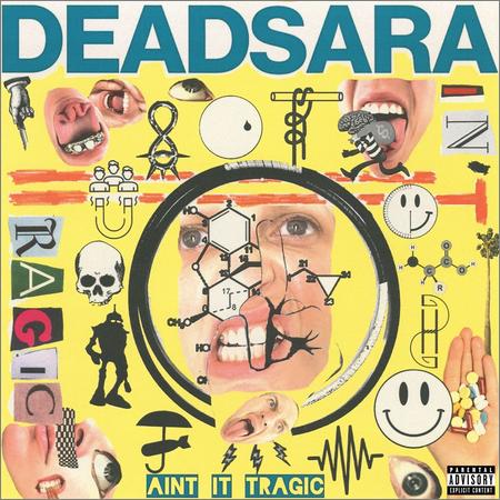 Dead Sara - Ain’t It Tragic (2021)