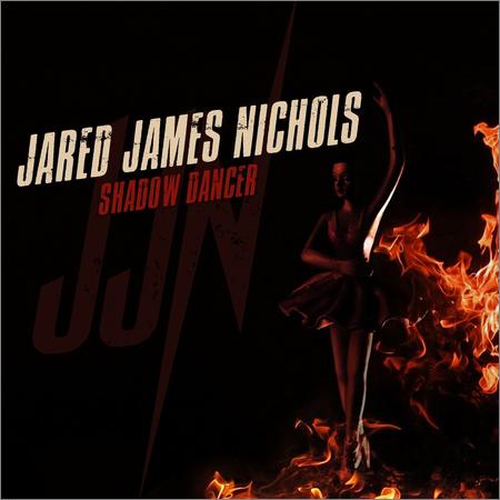 Jared James Nichols - Shadow Dancer (EP) (2021)