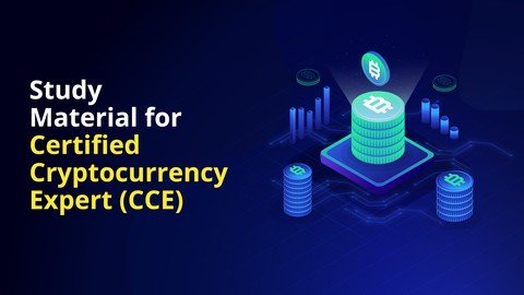 Udemy - Study material for Certified Cryptocurrency Expert (CCE)