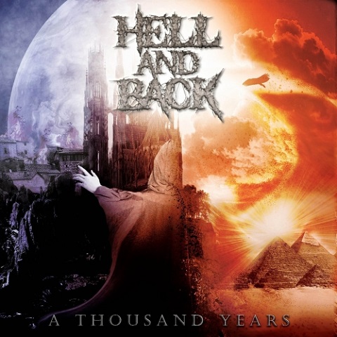 Hell and Back - A Thousand Years (2021)