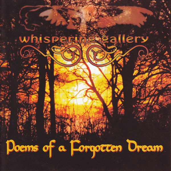 Whispering Gallery - Poems Of A Forgotten Dream (1999) (LOSSLESS)