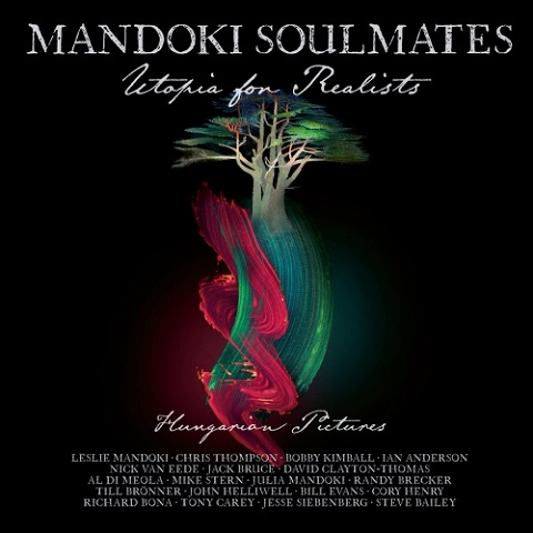 ManDoki Soulmates - Utopia For Realists: Hungarian Pictures (2021 Version) (2021) (Lossless+Mp3)