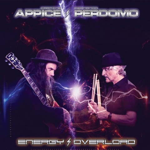 Carmine Appice & Fernando Perdomo - Energy Overload (2021)