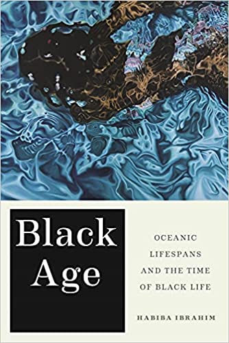 Black Age Oceanic Lifespans and the Time of Black Life