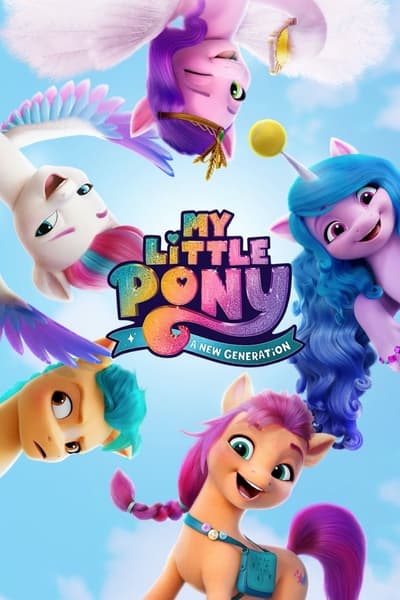 My Little Pony A New Generation (2021) 1080p NF WEB-DL DDP5 1 x264-EVO
