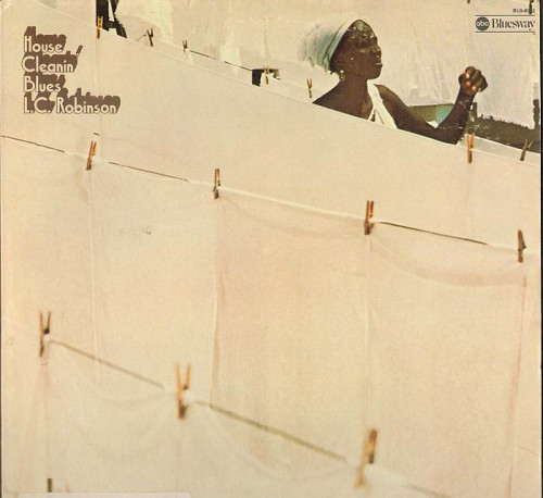 L.C. Robinson - 1974 - House Cleanin' Blues (Vinyl-Rip) [lossless]