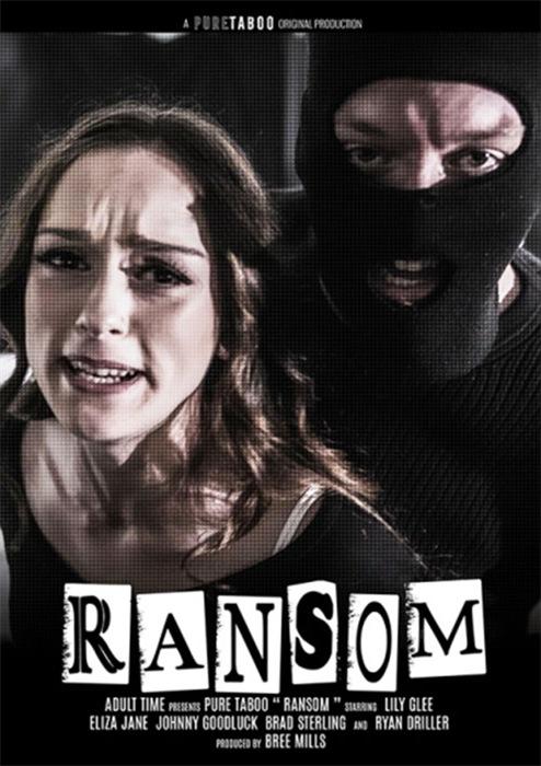 Ransom / Искупление (Pure Taboo) [2021 г., Feature, Anal, Blowjobs, Couples, Directed by Women, Double Penetration, Erotic Vignette, Family Roleplay, Kidnapping, Threesomes, WEB-DL] (Split Scenes) (Eliza Jane, Lily Glee) ]