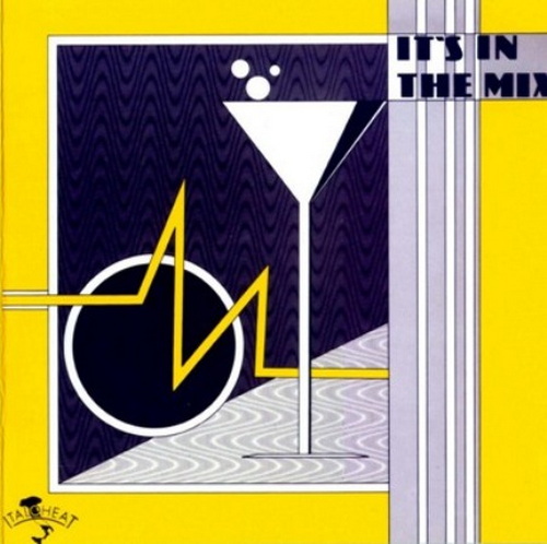 Сборник It's In The Mix Vol. 1 (1986)