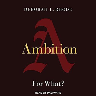 Ambition For What [Audiobook]