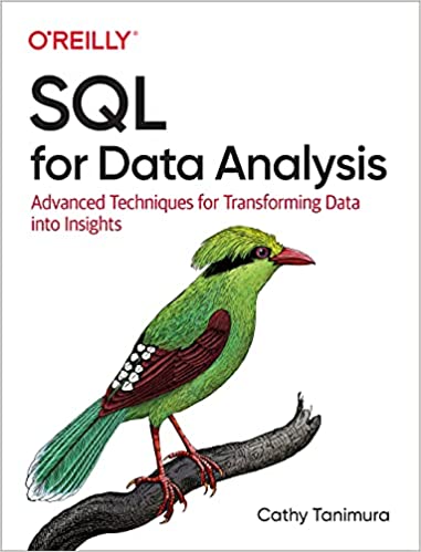 SQL for Data Analysis Advanced Techniques for Transforming Data into Insights (True PDF, EPUB)