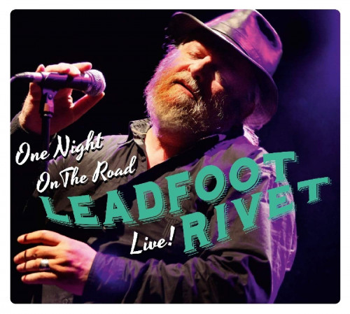 Leadfoot Rivet - One Night On The Road Live! (2014) [lossless]