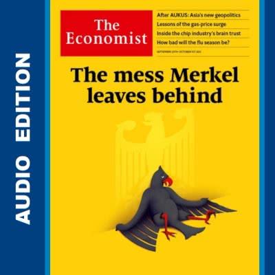 The Economist Audio Edition - September 25, 2021