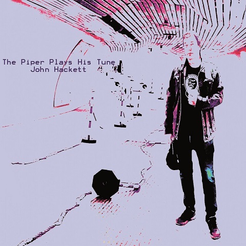 John Hackett - The Piper Plays His Tune (2020)