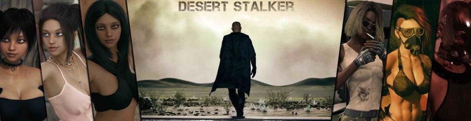Desert Stalker [InProgress, 0.7b] (ZetanDS) [uncen] [2020, ADV, 3DCG, male protagonist, female protagonist, postapocalyptic, male domination, female domination, incest, humiliation, harem, slave, horror, BDSM] [eng]