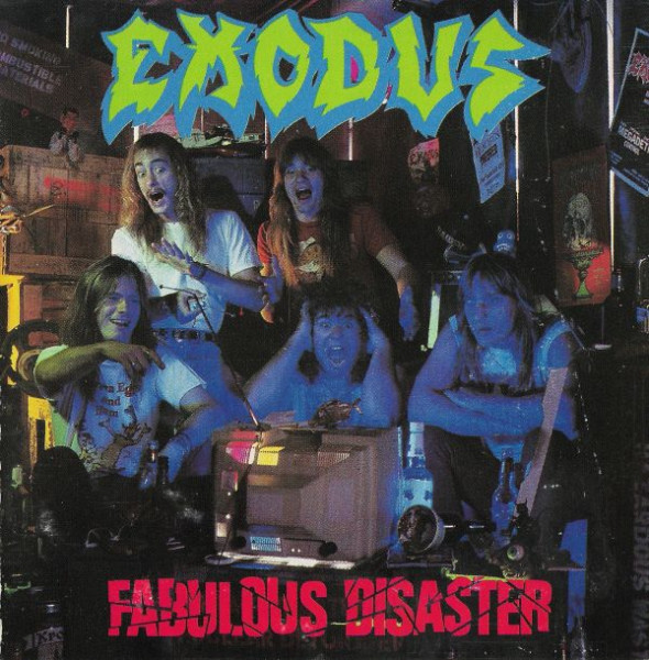Exodus - Fabulous Disaster (1989) (LOSSLESS)