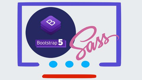 Udemy - Bootstrap 5 From Scratch With 5 Great Projects