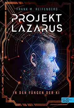 Cover: Frank Maria Reifenberg - Projekt Lazarus
