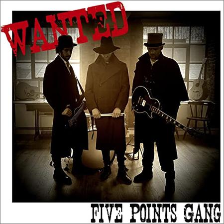 Five Points Gang - Wanted (2021)