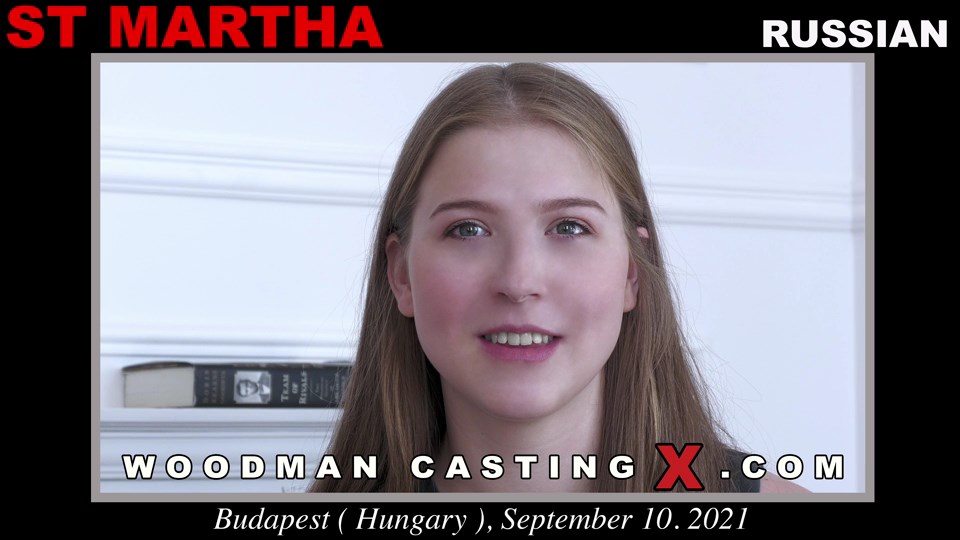 [WoodmanCastingX.com] St Martha [10-09-2021, Casting, 720p]
