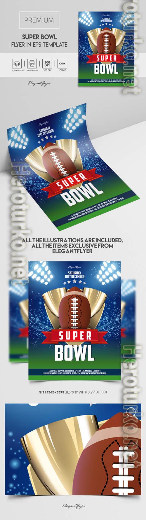 Super Bowl Premium Vector Flyer EPS Template Super Bowl Premium Vector Flyer EPS Template