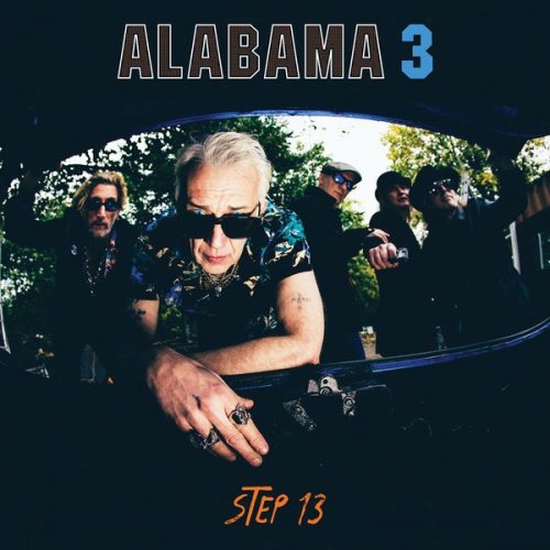 Alabama 3 – Step 13 (2021)