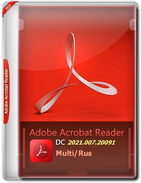 Adobe Acrobat Reader DC 2021.007.20091 (x86-x64) (2021) (Multi/Rus)