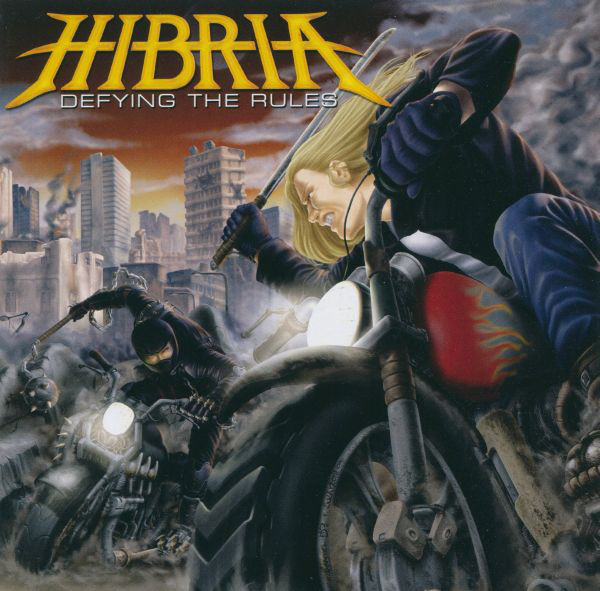 Hibria - Defying The Rules (2004) (LOSSLESS)