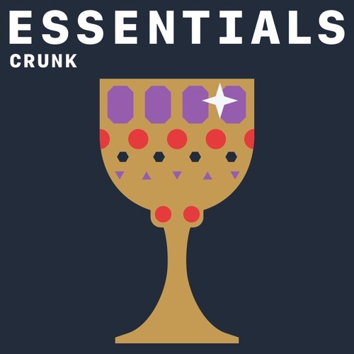 Crunk Essentials (2021)