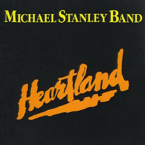 Michael Stanley Band - Heartland (1980)