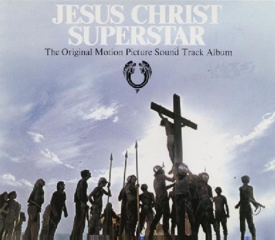 Jesus Christ Superstar – The Original Motion Picture Soundtrack (1973)