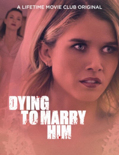 Dying to Marry Him (2021) 1080p WEBRip x264-RARBG