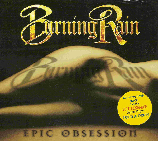 Burning Rain - Epic Obsession 2013 (Digipack Edition)