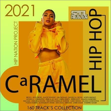 VA - Hip Hop Caramel (2021)