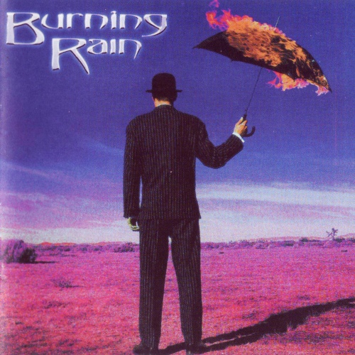 Burning Rain - Burning Rain 1999 (Reissue 2013)