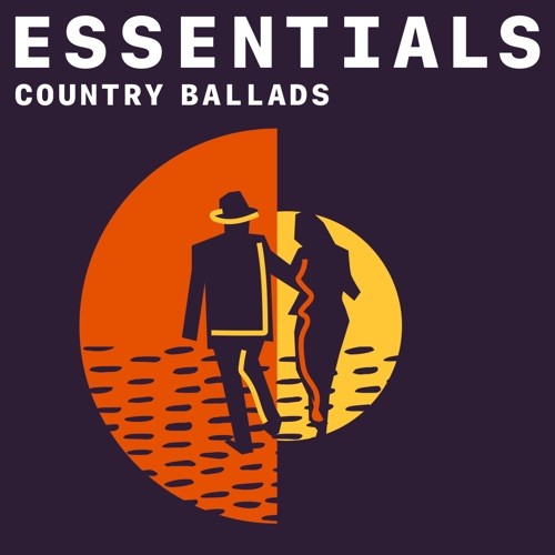 Country Ballads Essentials (2021)