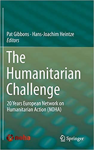 The Humanitarian Challenge: 20 Years European Network on Humanitarian Action