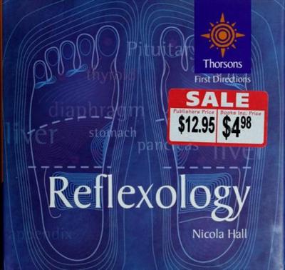 Reflexology: Thorsons First Directions