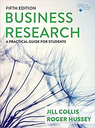 Business Research: A Practical Guide for Students, 5th Edition