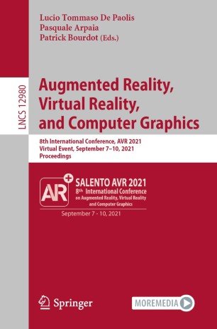 Augmented Reality, Virtual Reality, and Computer Graphics: 8th International Conference, AVR 2021