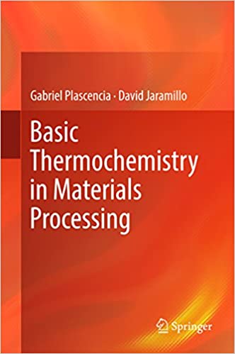 Basic Thermochemistry in Materials Processing