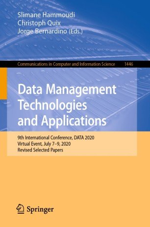 Data Management Technologies and Applications: 9th International Conference, DATA 2020, Virtual Event, July 7-9, 2020