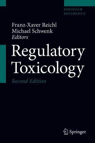 Regulatory Toxicology, Second Edition