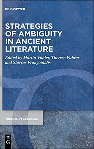 Strategies of Ambiguity in Ancient Literature