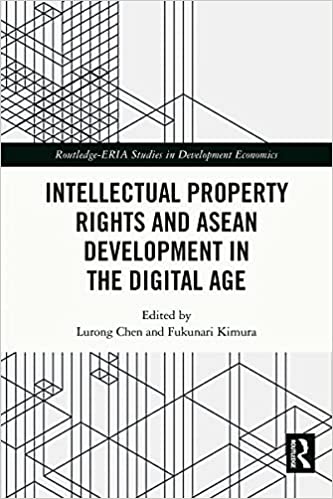 Intellectual Property Rights and ASEAN Development in the Digital Age (Routledge ERIA Studies in Development Economics)