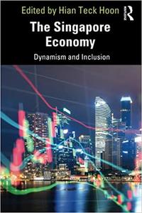 The Singapore Economy, 1st Edition