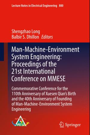 Man Machine Environment System Engineering: Proceedings of the 21st International Conference on MMESE