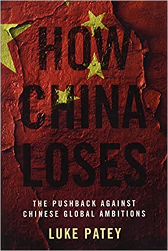 How China Loses: The Pushback against Chinese Global Ambitions [EPUB]