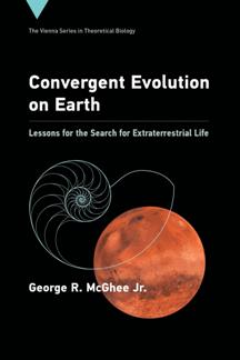 Convergent Evolution on Earth : Lessons for the Search for Extraterrestrial Life