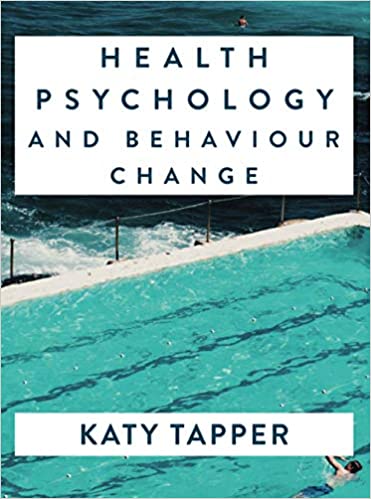 Health Psychology and Behaviour Change: From Science to Practice
