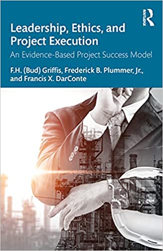 Leadership, Ethics, and Project Execution: An Evidence Based Project Success Model